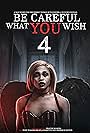 Mikayla Hampton in Be Careful What You Wish 4 (2021)