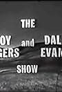 The Roy Rogers & Dale Evans Show (1962)