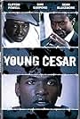 Clifton Powell, Sean Blakemore, and Dominic Daniel in Young Cesar (2007)