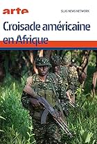 Croisade américaine en Afrique (2019)