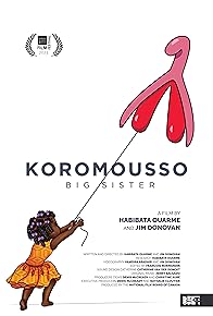 Primary photo for Koromousso (Big Sister)