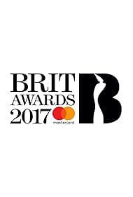 The BRIT Awards 2017 (2017)