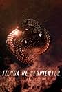 Tierra de Serpientes (2016)