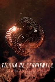 Tierra de Serpientes (2016)