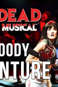 Primary photo for The Bloody Adventure of Evil Dead the Musical