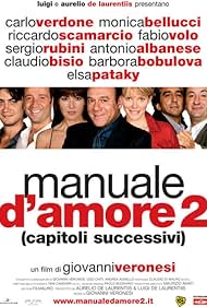 Monica Bellucci, Antonio Albanese, Sergio Rubini, Carlo Verdone, Fabio Volo, and Riccardo Scamarcio in Manual of Love 2 (2007)