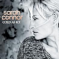 Primary photo for Sarah Connor: Cold as Ice