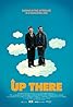 Up There (2011) Poster