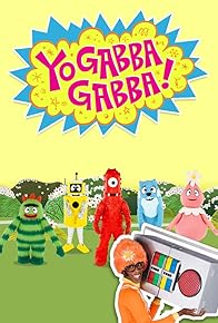 Primary photo for Yo Gabba Gabba!