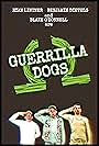 Guerrilla Dogs (2023)