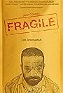 Fragile (2016)