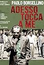 Paolo Borsellino: Adesso tocca a me (2017)