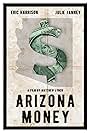 Arizona Money (2017)