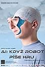 AI: Kdyz robot píse hru (2021)