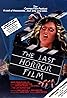 The Last Horror Film (1982) Poster