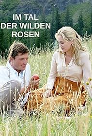 Im Tal der wilden Rosen (2006)