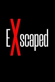 EXscaped