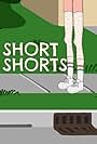 Short Shorts (2016)