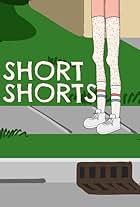 Short Shorts (2016)