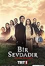 Seray Gözler, Muhammed Cangören, Feyyaz Serifoglu, Ekin Aksoy, Hazal Tektas, Selim Gürel, Sinan Tuzcu, Sinem Uslu, Dogukan Polat, Ekin Mert Daymaz, and Sude Zulal Güler in Bir Sevdadir (2024)