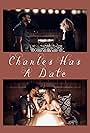 Charles Has a Date (2021)