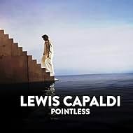 Lewis Capaldi: Pointless (2022)