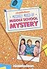 The Massively Mixed-Up Middle School Mystery (TV Movie 2015) Poster