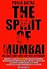 The Spirit of Mumbai (2014) Poster