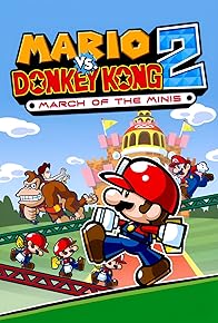 Primary photo for Mario vs. Donkey Kong 2: March of the Minis