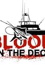 Blood on the Deck (2017)