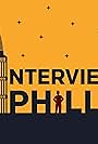 Interview Philly (2018)