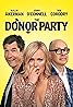 The Donor Party (2023) Poster