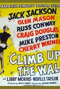 Primary photo for Climb Up the Wall