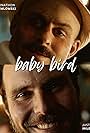 Justin Miles and Jonathon Pawlowski in Baby Bird (2024)