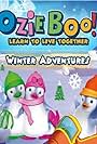 Ozie Boo! Learn to Live Together: Winter Adventures (2009)