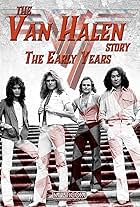 Michael Anthony, David Lee Roth, Alex Van Halen, Edward Van Halen, and Van Halen in The Van Halen Story: The Early Years (2003)