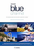 Blue Channel: Aegean Airlines (2014)