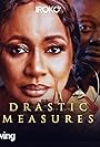 Drastic Measures (2021)