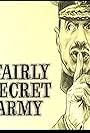 Fairly Secret Army (1984)