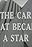 The Car That Became a Star