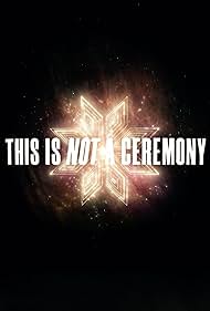 This Is Not a Ceremony (2022)