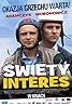 Swiety interes (2010) Poster