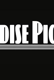 Paradise Pictures (2015)