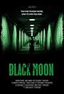 Ryan Graff, Brett DelBuono, Nathan Ruyle, Daniel Shafer, Fabienne Tournet, Tim McCombe, Julian Malagon, Michael Shaw, Jamie M Timmons, and Adam Hill in Black Moon (2019)