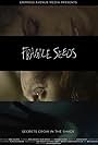 Fragile Seeds (2021)