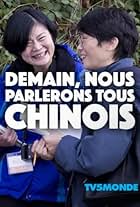 Demain, nous parlerons tous chinois (2012)