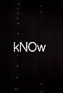 Know (2018)