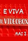 E viva il videobox (2024)