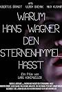 Warum Hans Wagner den Sternenhimmel hasst (2013)