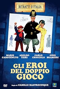 Primary photo for Gli eroi del doppio gioco